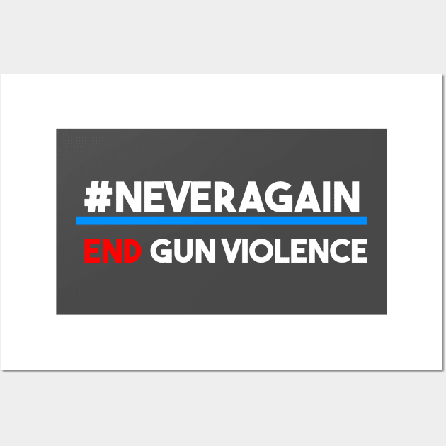 Never Again End Gun Violence Wall Art by lisalizarb